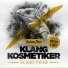 KlangKosmetiker