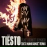 Tiesto ft. Bright Sparks