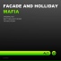 Facade & Holliday