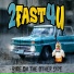 2Fast4U