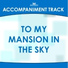 Mansion Accompaniment Tracks