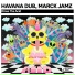 Havana Dub, Marck Jamz