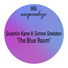 Quentin Kane, Simon Sheldon feat. TK Blue