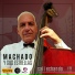 Machado y Sus Estrellas