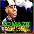 DJ Maze feat. Sam Plays, Atyk.A, J-One