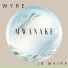 WYRE feat. J.B. MAINA