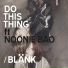 Blänk ft. Noonie Bao