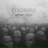 Colorless