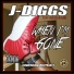 A-One, J-Diggs, Big Ace