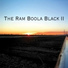 The Ram Boola Black