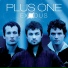 Plus One