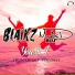 Blaikz, Mad Blu