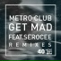 Metro Club, Serocee, Jamie George