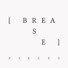 BREASE