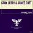 Gary Leroy, James Dust