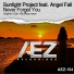 Sunlight Project feat. Angel Fall
