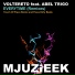 Voltereto feat. Abel Trigo