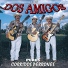 Los Dos Amigos