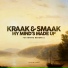 Kraak & Smaak feat. Berenice van Leer