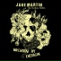 Jake Martin, The Broken Bodies