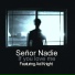 Señor Nadie feat. Axl Knight