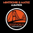 Minitronik, Matke