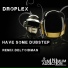 Droplex