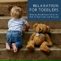 Naptime Toddlers Music Collection