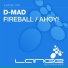 D-Mad Pres. Yummy L.Y.