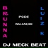 Brunna Frihed feat. Luiz Kingsman, DJ Meck Beat