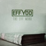 Eff Yoo feat. Spit Gemz, Skanks, G.S. Advance