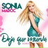 Sonia & Selena