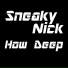 Sneaky Nick