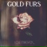 Gold Furs