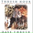 Dave Thrush