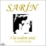 Els Ravalers, Sarín