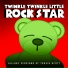 Twinkle Twinkle Little Rock Star