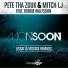 Pete Tha Zouk, Mitch LJ