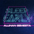 Sleep Early