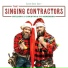 The Singing Contractors