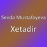 Sevda Mustafayeva
