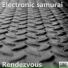 Electronic Samurai