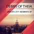 Debris of Theia