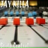 JAY KILLA