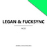Legan, FuckSync