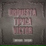Orquesta Típica Victor feat. Mario Corrales