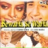 (Bewaffa Se Waffa Любовь и верность)