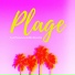 Plage & Tony Salto feat. Наиль