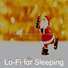 Lo-Fi for Sleeping