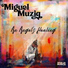 Miguel Muziq, Michael Panteli